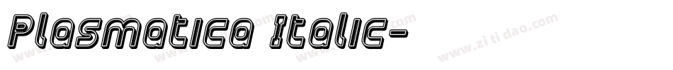 Plasmatica Italic字体转换